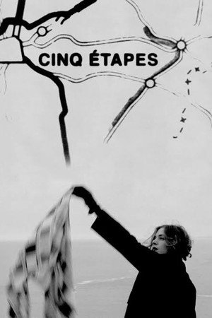 Cinq étapes Cinq étapes