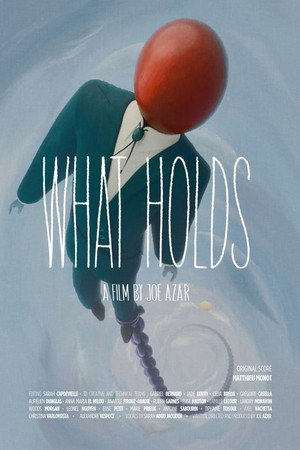 What Holds poster