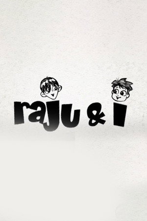 Raju & I poster