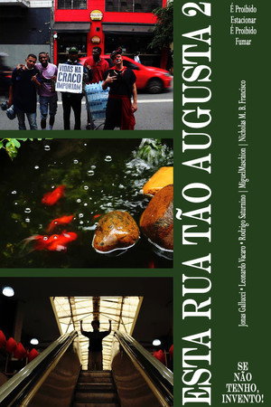 Esta Rua Tão Augusta 2 poster