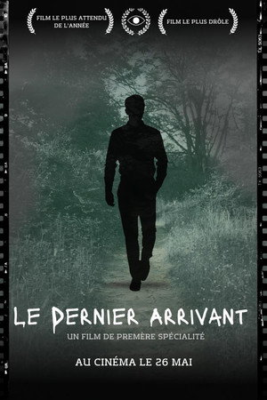 Le Dernier Arrivant Le Dernier Arrivant