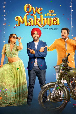 Oye Makhna Oye Makhna