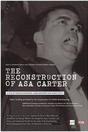 The Reconstruction of Asa Carter poster