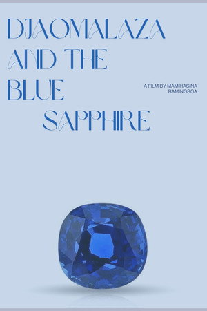 Dzaomalaza et le saphir bleu Dzaomalaza et le saphir bleu