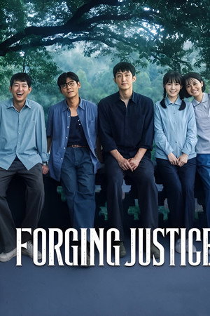 Forging Justice