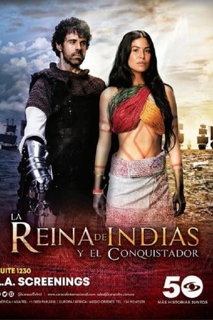 La reina de Indias y el conquistador