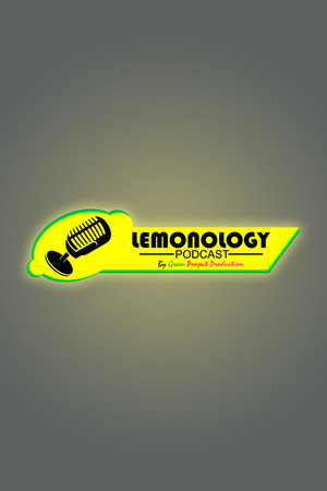 Lemonology Podcast
