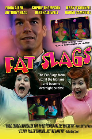 Fat Slags