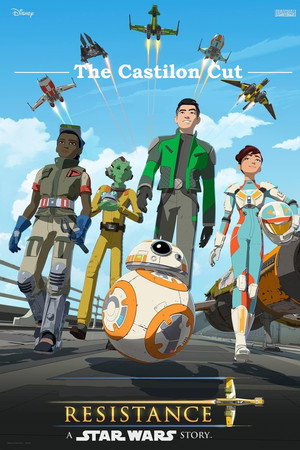 Resistance: A Star Wars Story - The Castilon Cut