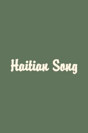 Haitian Song poster