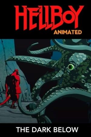 Hellboy Animated: The Dark Below