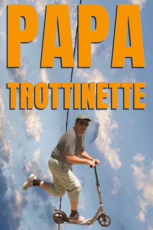 Autoportrait et Papa trottinette poster