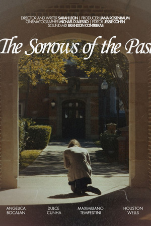 The Sorrows of the Past