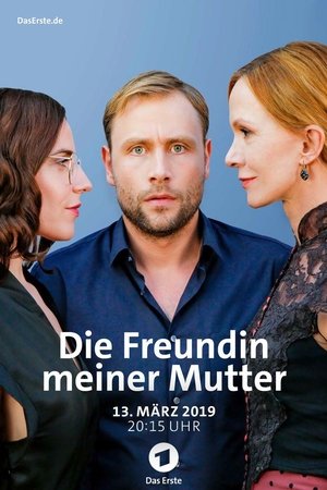 Die Freundin meiner Mutter