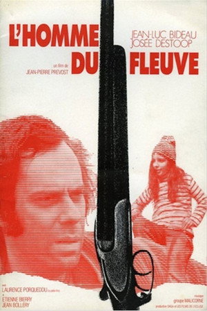 L'homme du fleuve poster