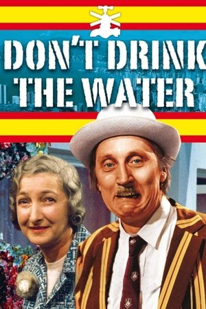 Don't Drink The Water