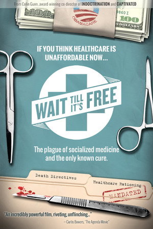 Wait Till It's Free poster