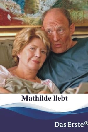 Mathilde liebt