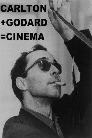 Carlton + Godard = Cinema poster