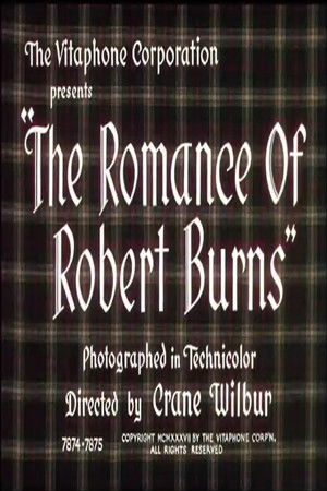 The Romance Of Robert Burns