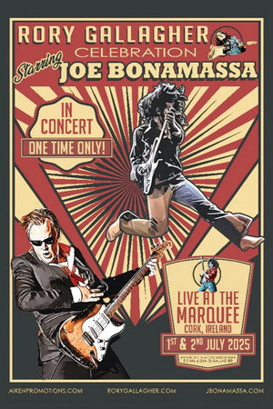 Joe Bonamassa: The Spirit Of Rory – Live From Cork Joe Bonamassa: The Spirit Of Rory – Live From Cork