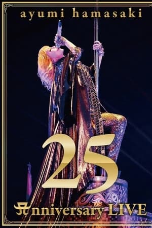 ayumi hamasaki 25th Anniversary LIVE