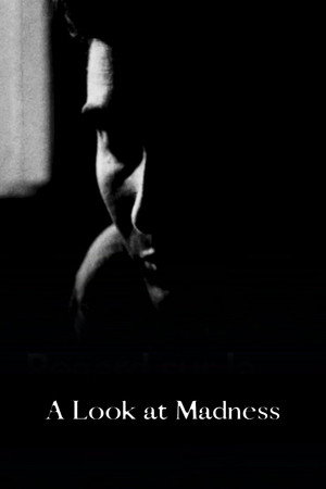 A Look at Madness