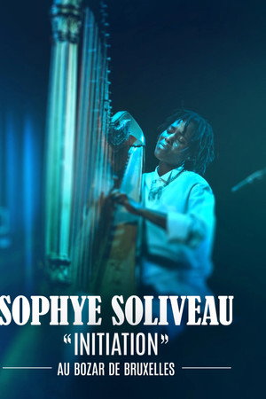 Sophye Soliveau - "Initiation" au Bozar de Bruxelles poster