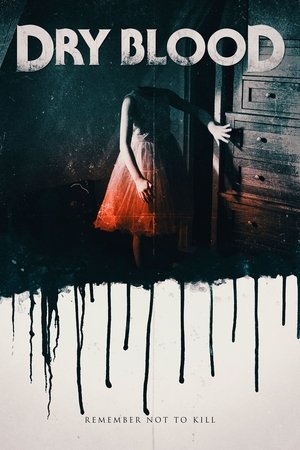 Baixar Dry Blood (2017) Dublado BBaixar Dry Blood (2017) Dublado via Torrent