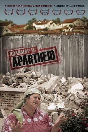 Roadmap to Apartheid Roadmap to Apartheid