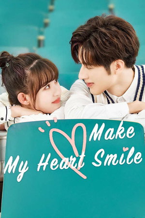 Make My Heart Smile