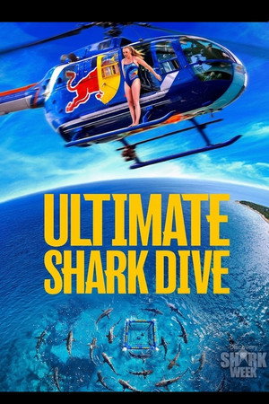 Ultimate Shark Dive poster