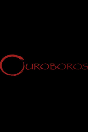 OUROBOROS poster