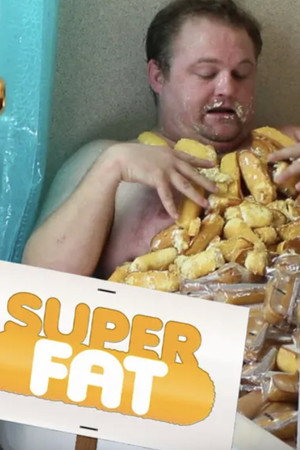Super Fat poster