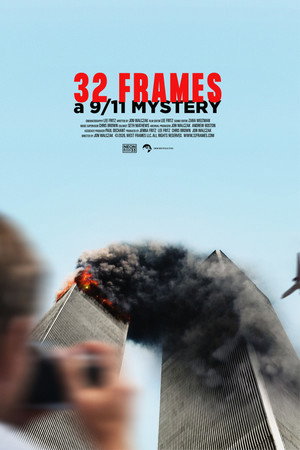 32 Frames: A 9/11 Mystery poster