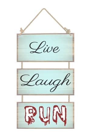 Live, Laugh, Run