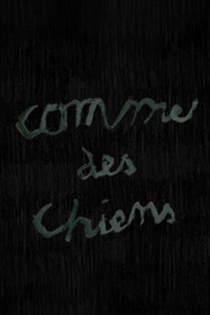 Comme des chiens poster