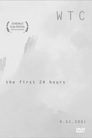 WTC the First 24 Hours poster