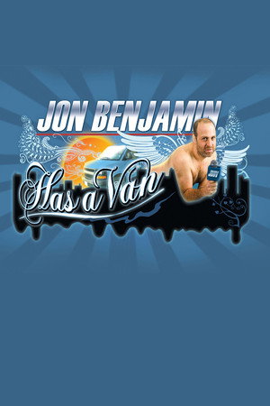 Jon Benjamin Has a Van