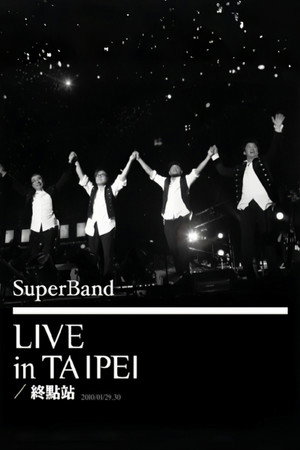 SuperBand 2009 Live In Taipei Final Stop