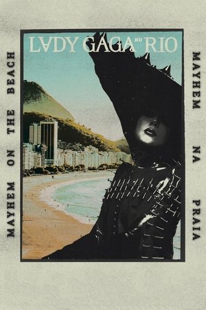 Lady Gaga: MAYHEM on the Beach