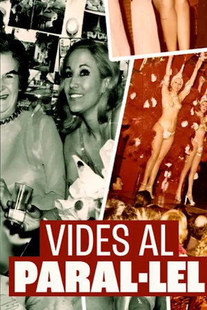 Vides al Paral·lel poster