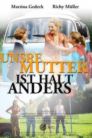 Unsre Mutter ist halt anders