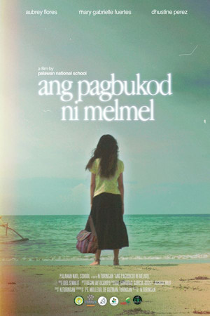 ang pagbukod ni melmel poster