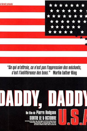 Daddy, Daddy USA poster