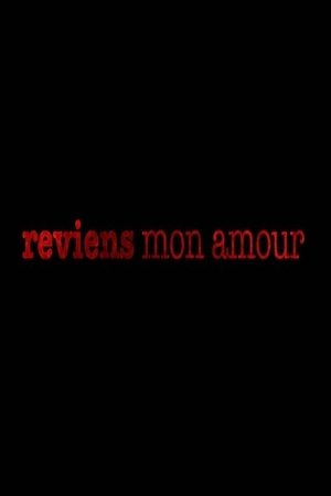 Reviens mon amour