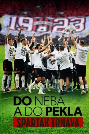 Do neba a do pekla: Spartak Trnava