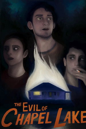 The Evil of Chapel Lake