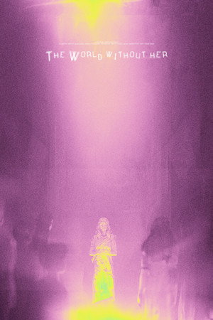 The World Without Her poster