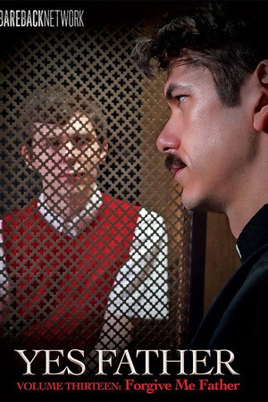 Yes Father 13: Forgive Me Father